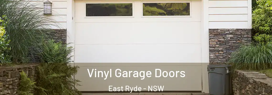 Vinyl Garage Doors East Ryde - NSW