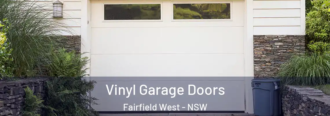 Vinyl Garage Doors Fairfield West - NSW
