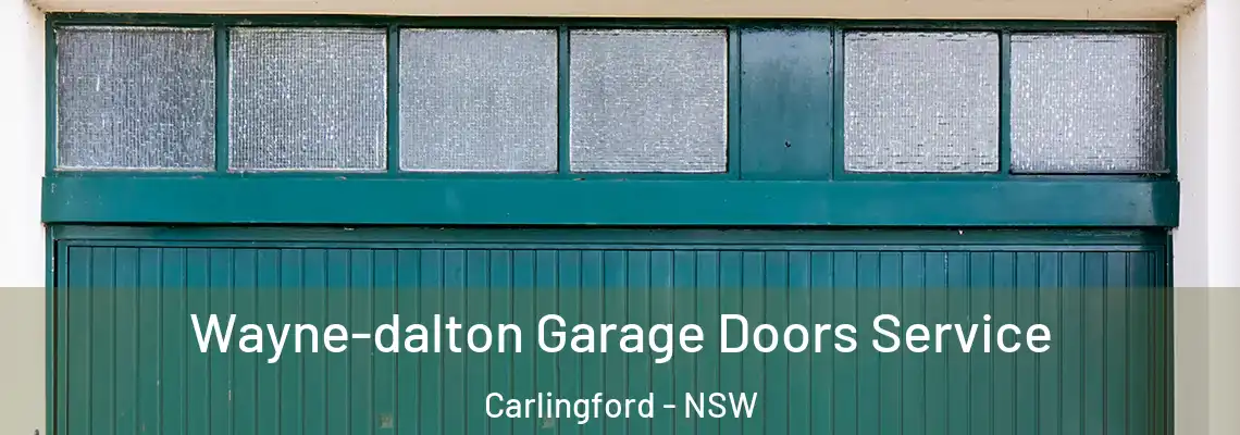 Wayne-dalton Garage Doors Service Carlingford - NSW