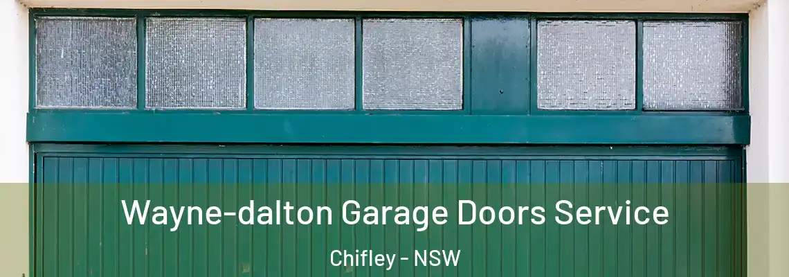 Wayne-dalton Garage Doors Service Chifley - NSW