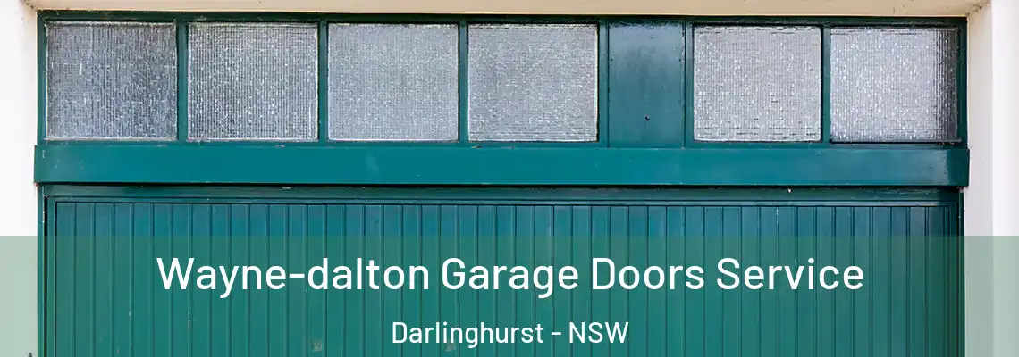 Wayne-dalton Garage Doors Service Darlinghurst - NSW