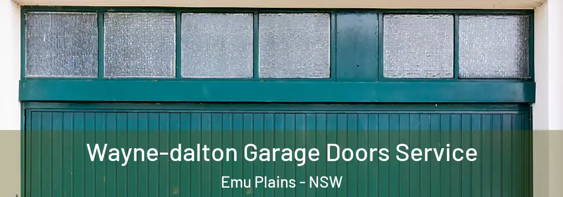 Wayne-dalton Garage Doors Service Emu Plains - NSW