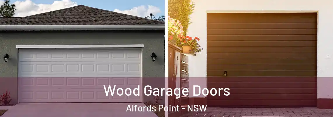 Wood Garage Doors Alfords Point - NSW