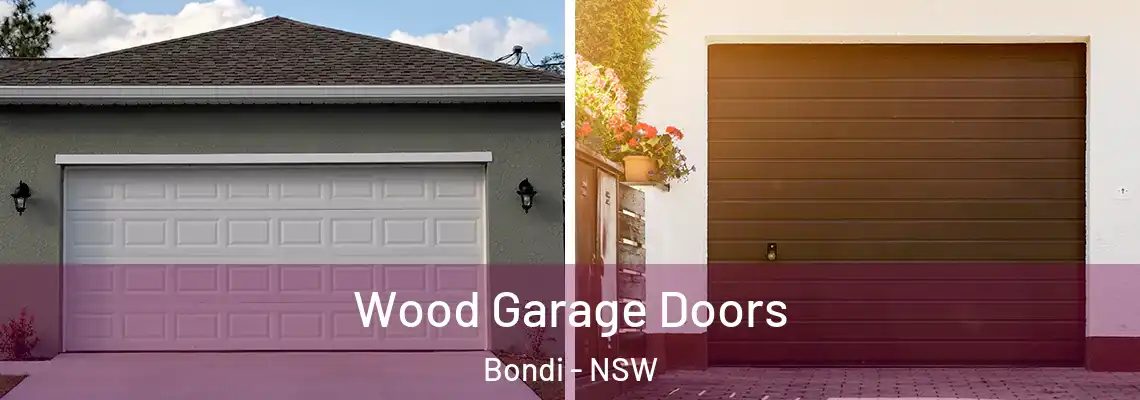 Wood Garage Doors Bondi - NSW