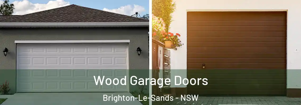 Wood Garage Doors Brighton-Le-Sands - NSW
