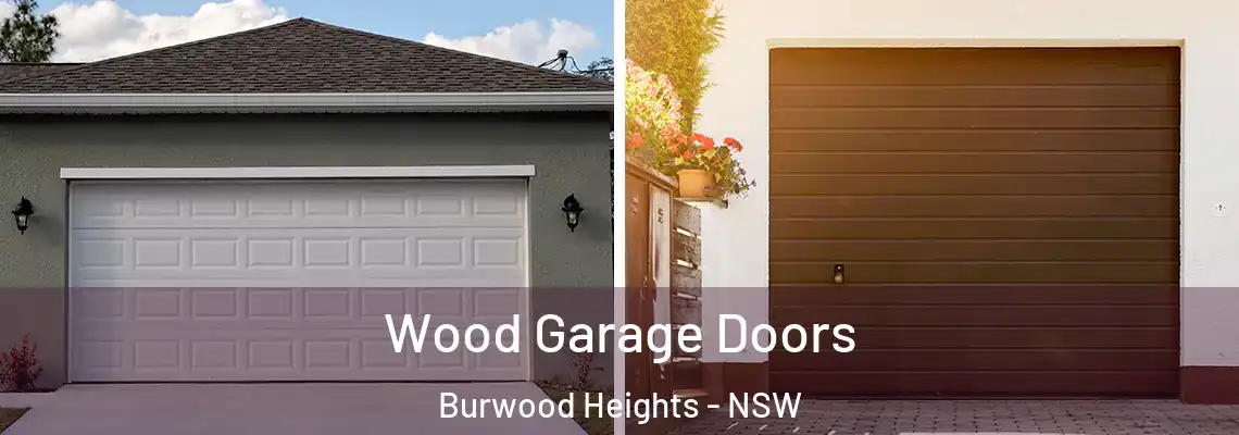 Wood Garage Doors Burwood Heights - NSW