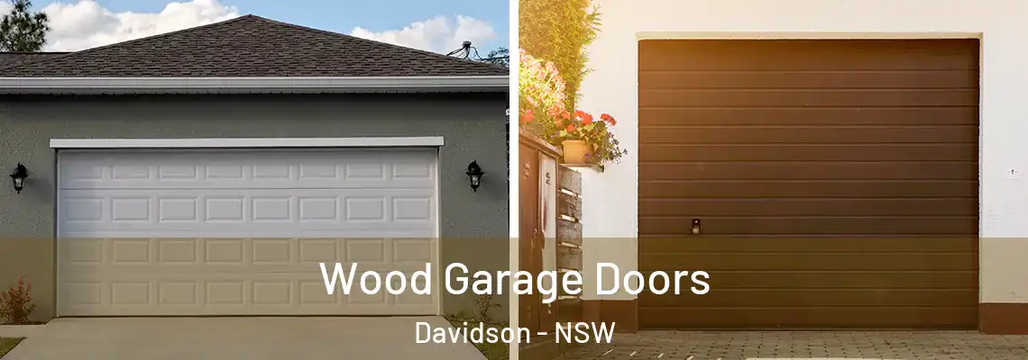 Wood Garage Doors Davidson - NSW