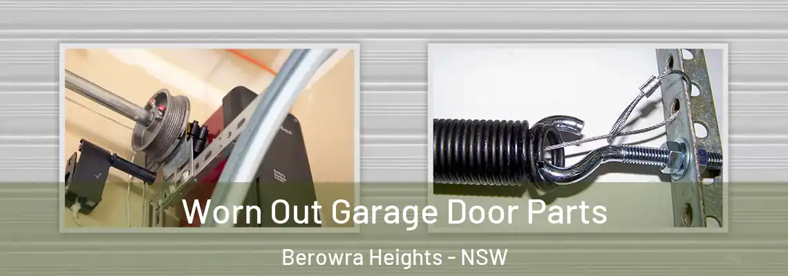 Worn Out Garage Door Parts Berowra Heights - NSW