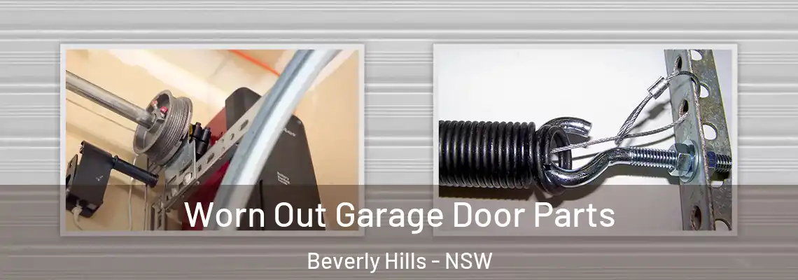  Worn Out Garage Door Parts Beverly Hills - NSW